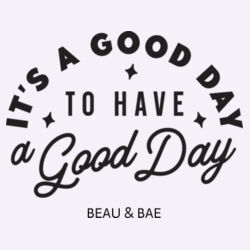 Good Days, Women's T Design