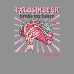 Tacos Never Broke My Heart, Women's Sweater Design