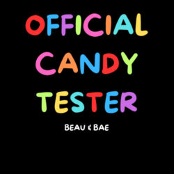 Official Candy Tester, Girls T Design