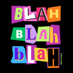 Blah Blah Blah, Girls T Design
